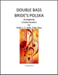 Double Bass Bride's Polska Orchestra sheet music cover